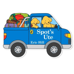 Spot's Ute - Shaped Board Book