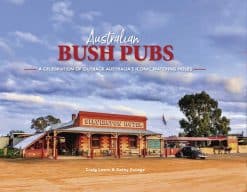 AUSTRALIAN BUSH PUBS 3RD EDITION BOOK