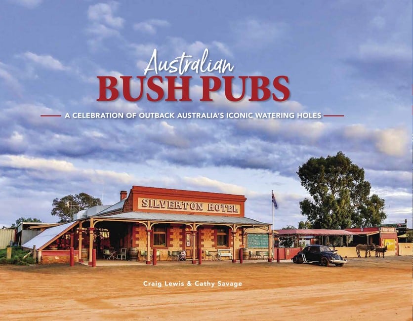AUSTRALIAN BUSH PUBS 3RD EDITION BOOK